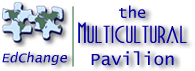 Multicultural Education Pavilion - Diversity, Equity, Inclusive, Culturally Competent, and Social Justice Education